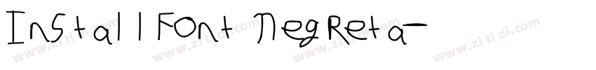 InstallFont Negreta字体转换
